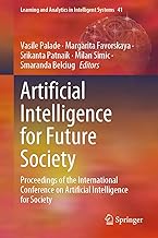 Artificial Intelligence for Future Society: Proceedings of the International Conference on Artificial Intelligence for Soc...