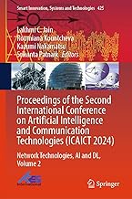 Proceedings of the Second International Conference on Artificial Intelligence and Communication Technologies (ICAICT 202...